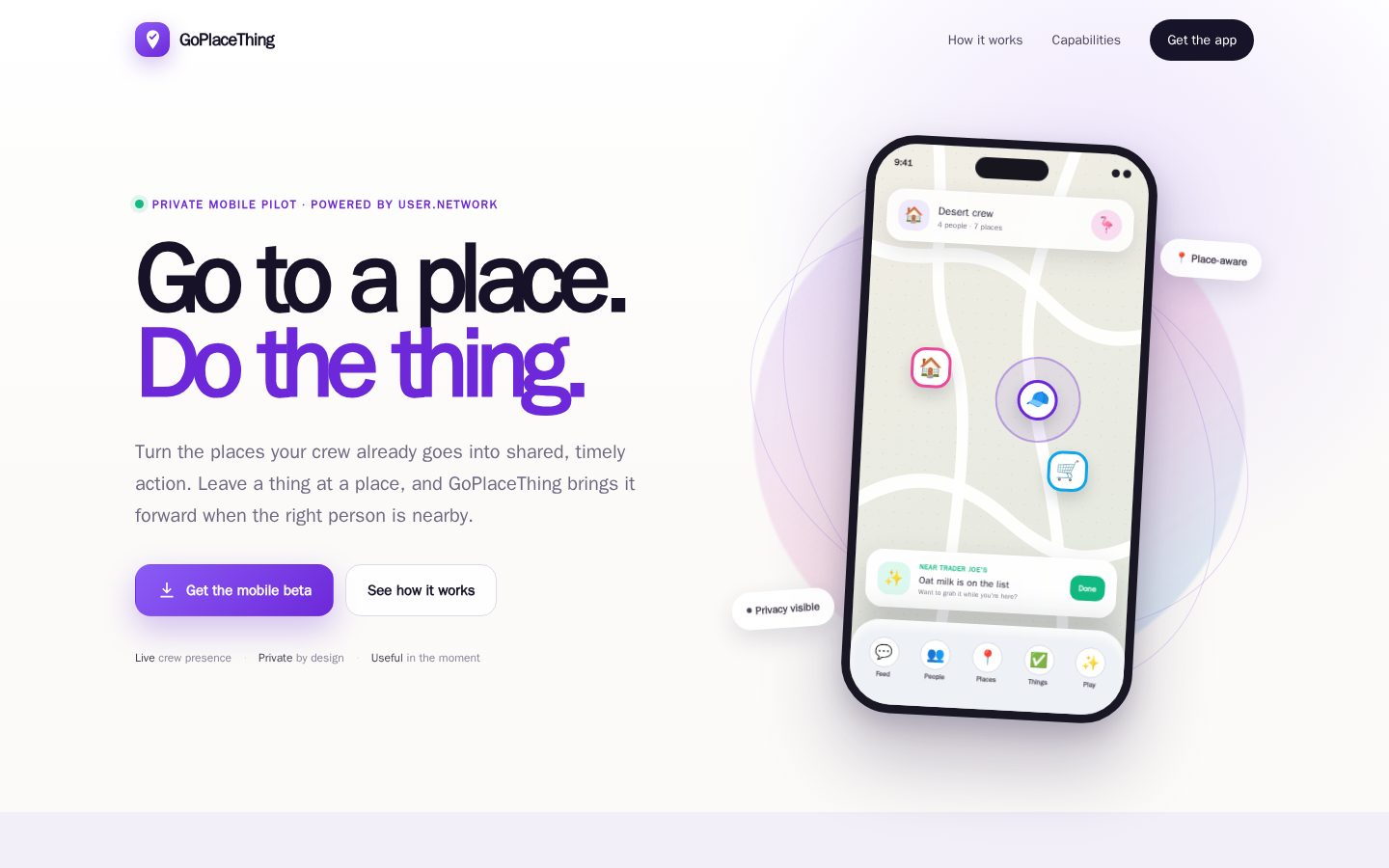 GoPlaceThing mobile pilot showing a place-aware crew coordination application
